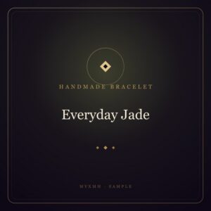 Everyday Jade